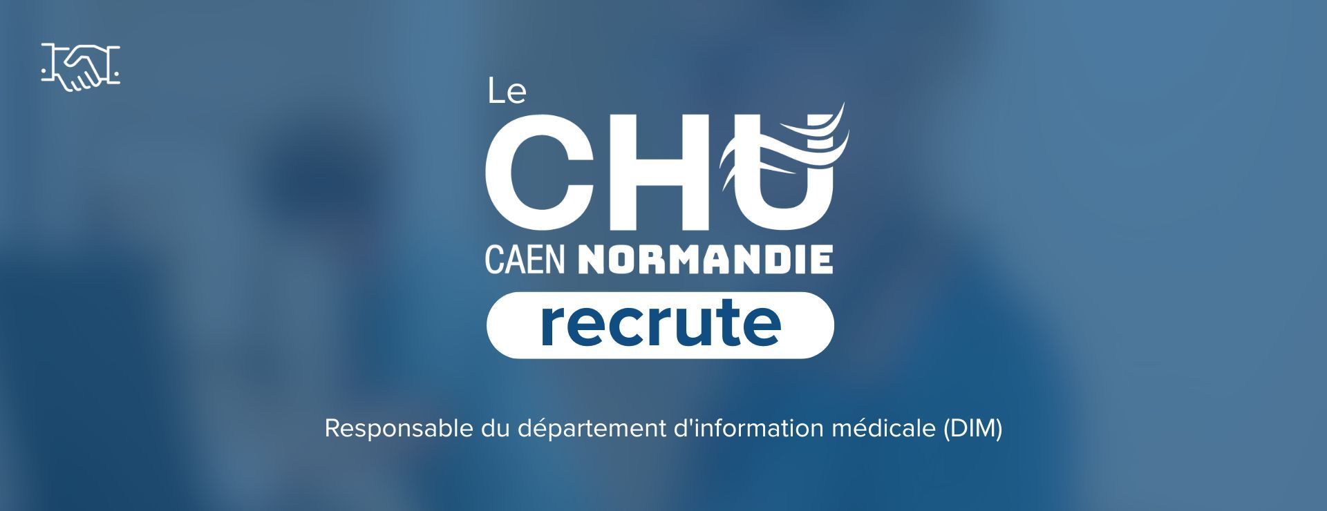 CHU Caen Normandie is recruiting a medical information department manager