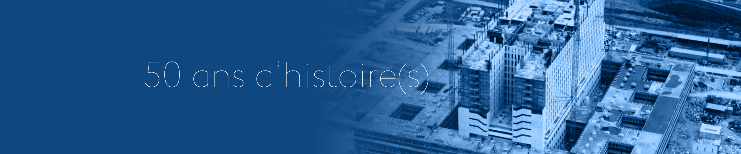 50 ans d'histoire(s)